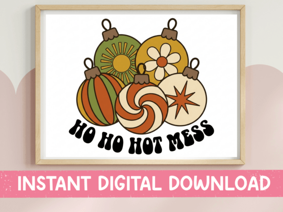 Ho Ho Hot Mess Retro Ornaments SVG PNG Review