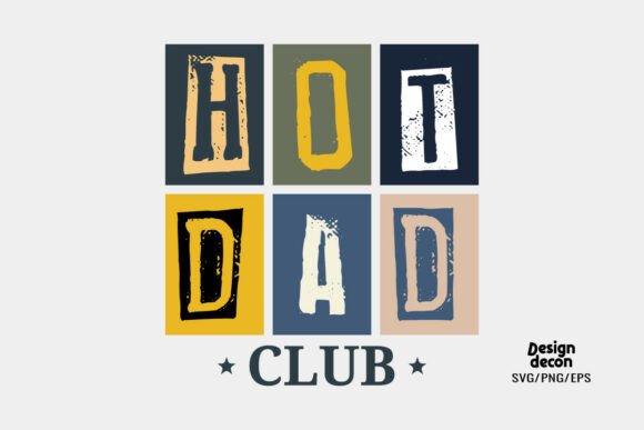 Hot Dad Club Retro Typography SVG